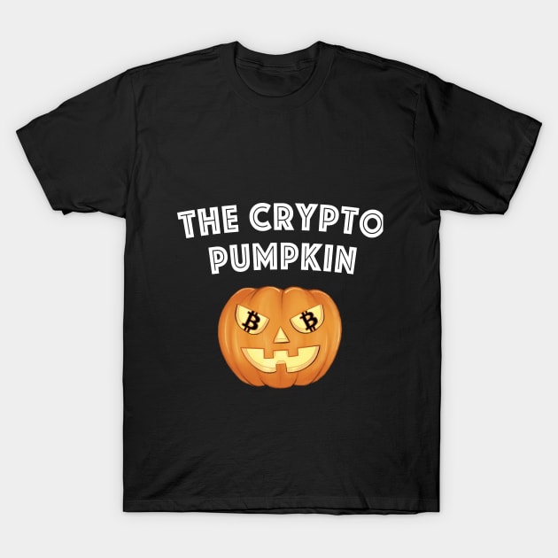 The Crypto Pumpkin for Happy Halloween Day T-Shirt by aastal72